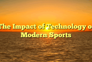 ﻿The Impact of Technology on Modern Sports