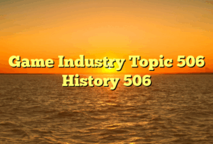 Game Industry Topic 506 History 506