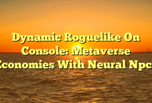 Dynamic Roguelike On Console: Metaverse Economies With Neural Npcs