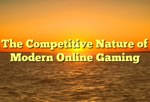 The Competitive Nature of Modern Online Gaming