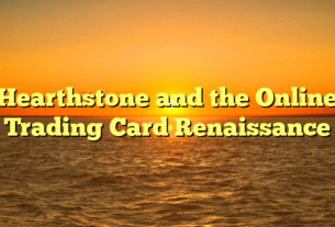 Hearthstone and the Online Trading Card Renaissance